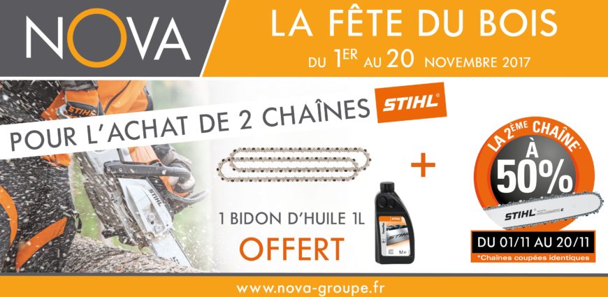 offre nova Du 1er au 20 Novembre 1 chaîne de tronçonneuse STIHL achetée la 2ème à -50% et un bidon de 1 litre d’huile STIHL OFFERT