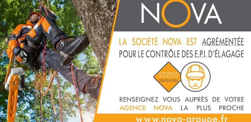 Nova groupe est agrémenté pour le contrôle de vos équipements de protection individuelle d'élagage