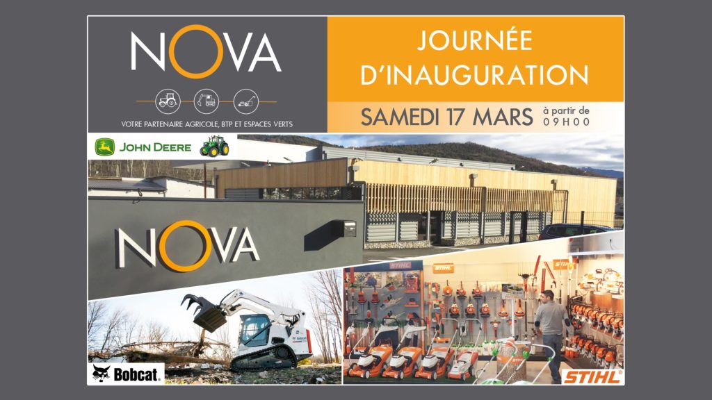 journéee inauguration samedi 17 mars 2018 à Gap de votre nouvelle agence Nova , vente location reparation materiels agricoles, btp et espaces verts