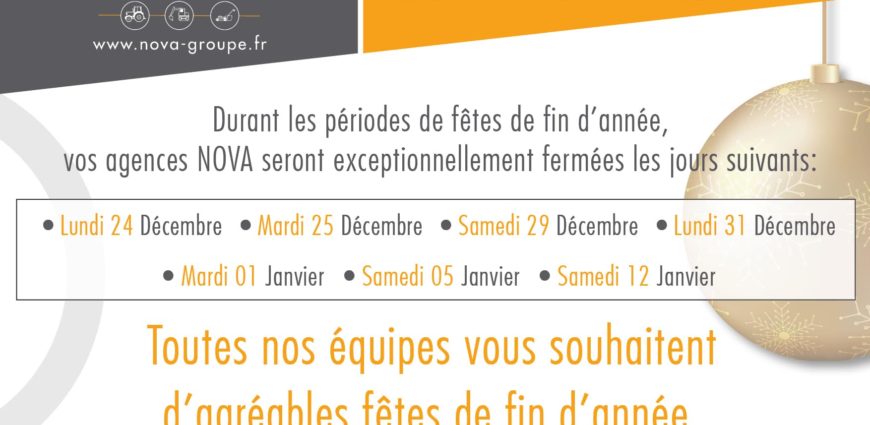 fermeture exceptionnelle fetes fin année 2018 nova
