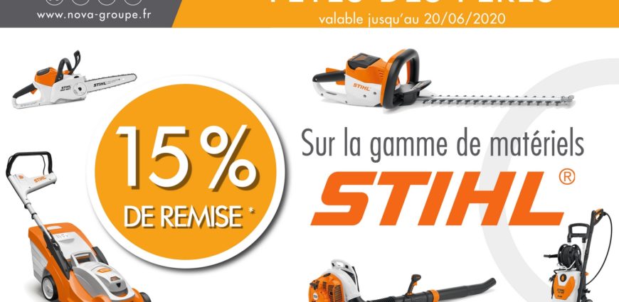 15 pourcent de remise promotion STIHL tondeuse tronconneuse souffleur cadeau fetes des peres 2020