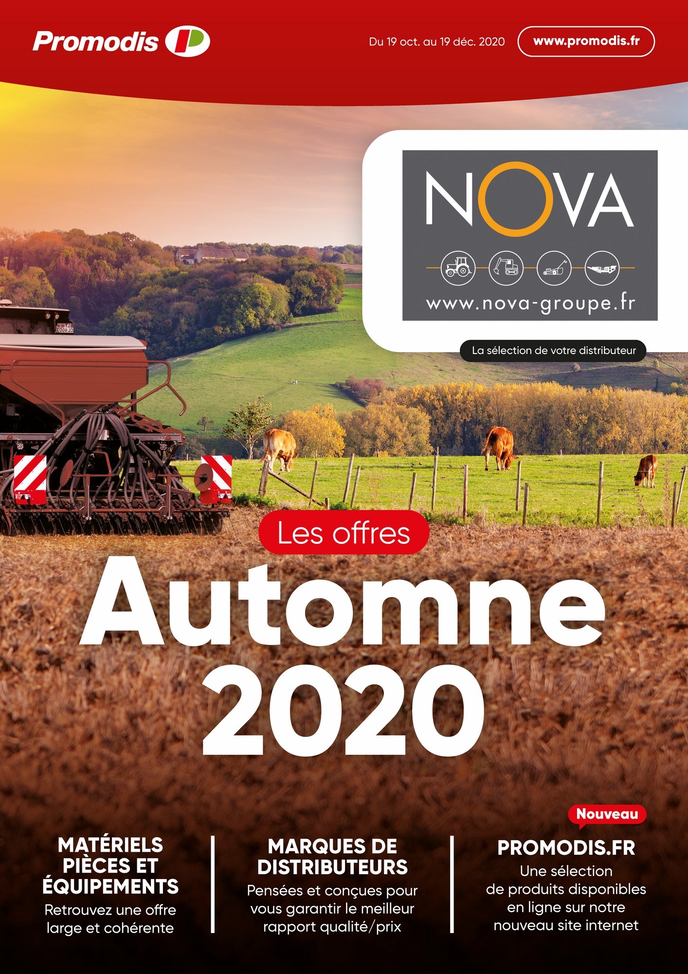 operation offres automne 2020 promodis nova materiel agricole region paca