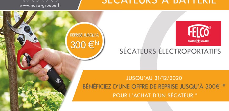 OFFRE DE REPRISE 300 euros fin 2020 FELCO