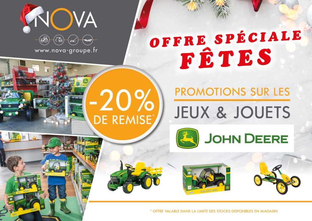 promotion 20 pourcent de remise sur les jeux et jouets john deere dans vos agence nova pour feter les fetes 2020