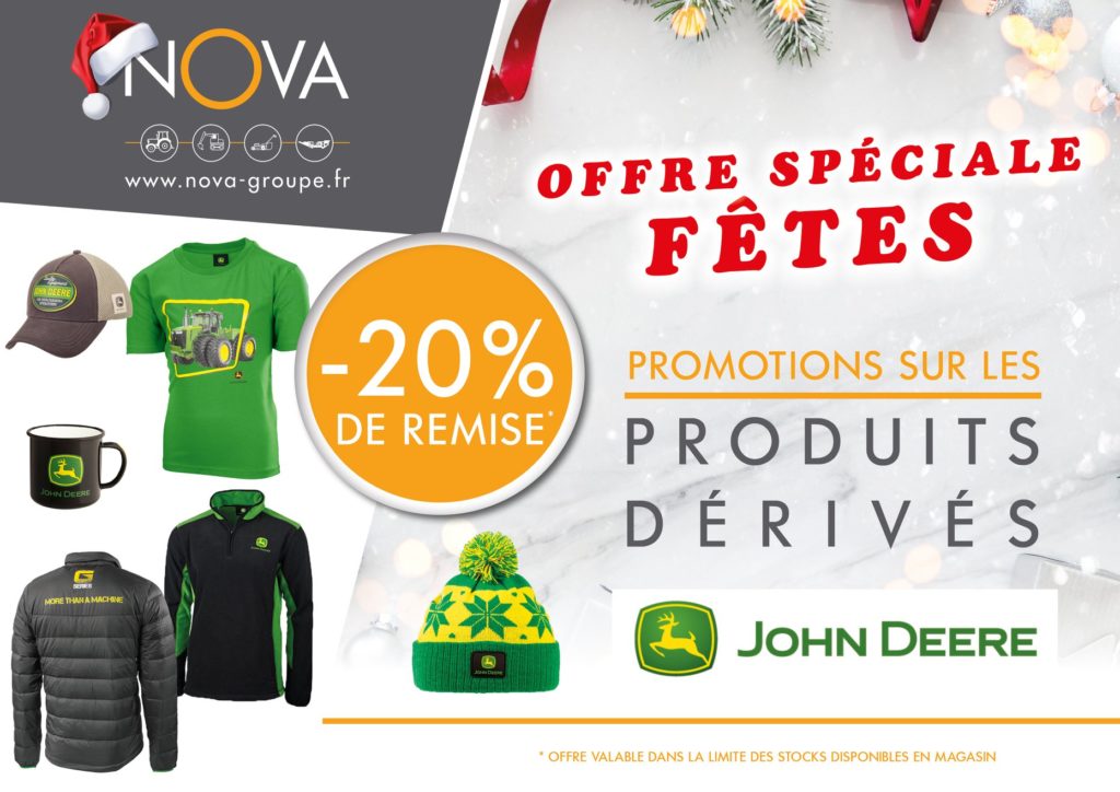 promotion 20 pourcent de remise sur les produits dérivés john deere dans vos agence nova pour feter les fetes 2020