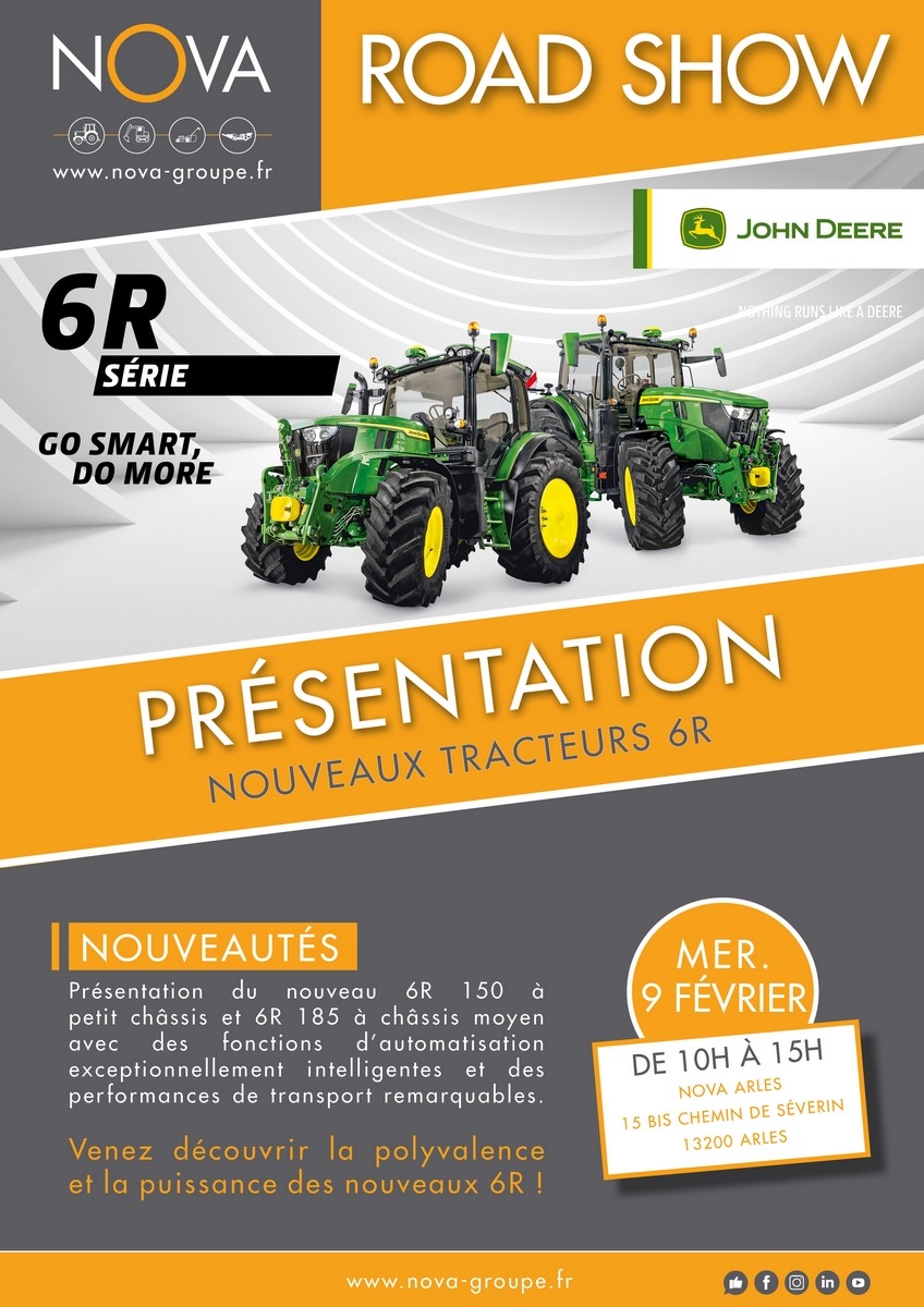 ROAD SHOW JOHN DEERE TRACTEURS 6R CHEZ NOVA ARLES !