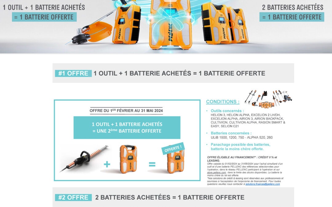 Offres batteries PELLENC jusqu’au 31 mai 2024