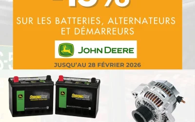 𝟏𝟓% 𝐝𝐞 𝐫𝐞𝐦𝐢𝐬𝐞 sur les batteries, alternateurs et démarreurs John Deere