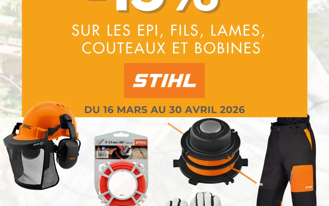 𝟏𝟓% 𝐝𝐞 𝐫𝐞𝐦𝐢𝐬𝐞 sur les EPI, fils, lames, couteaux et bobines STIHL