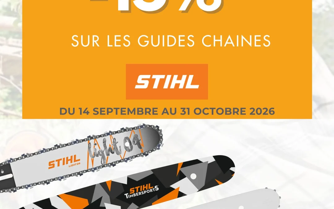 𝟏𝟓% 𝐝𝐞 𝐫𝐞𝐦𝐢𝐬𝐞 sur les guides chaine STIHL