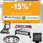 Profitez de –15% sur les éclairages Centradis et John Deere