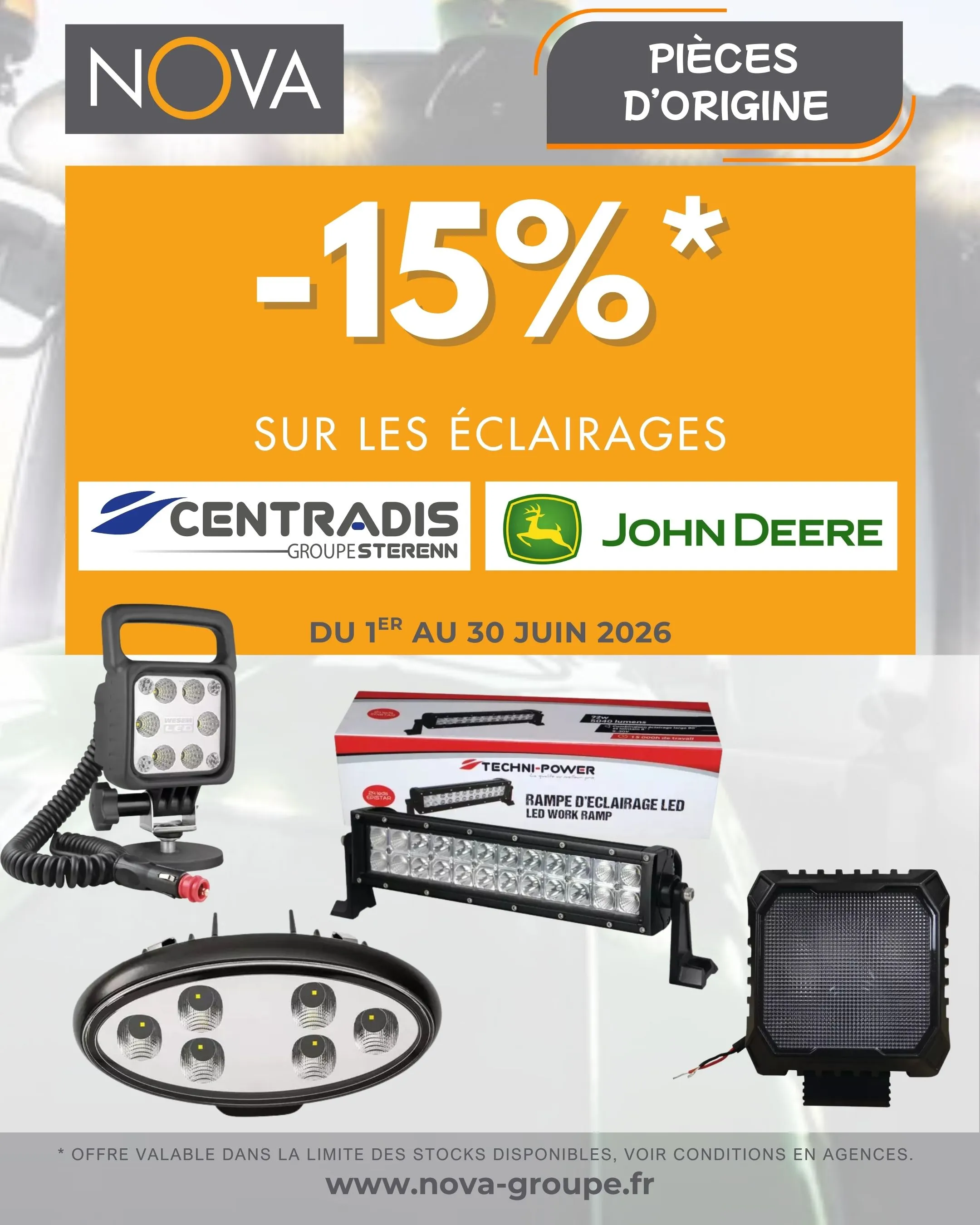 Profitez de –15% sur les éclairages Centradis et John Deere Profitez de –15% sur les éclairages Centradis et John Deere