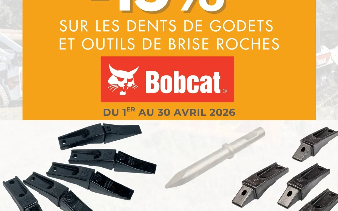 𝟏𝟓% 𝐝𝐞 𝐫𝐞𝐦𝐢𝐬𝐞 sur les pièces d’origine Bobcat : dents de godets et outils de brise-roches